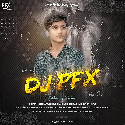 04. EK DILRUBA HAI - BENJO MIX - DJ PFX KOLHAPUR